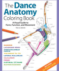 Cover image of The Dance Anatomy Coloring Book For Real Students And Teachers Wanting To Master Human Form And Function With Dope Detailed Illustrations Step Up Your Routine Game Today showing detailed anatomy illustrations.