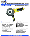 User manual for Four Inch Crimped Steel Wire Wheel Brush Compatible With All 4 1/2 Angle Grinders.