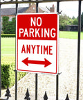 Heavy Duty No Parking Anytime Warning Sign With Bright Arrows on a gate, rust proof aluminum, ideal for front yard display.