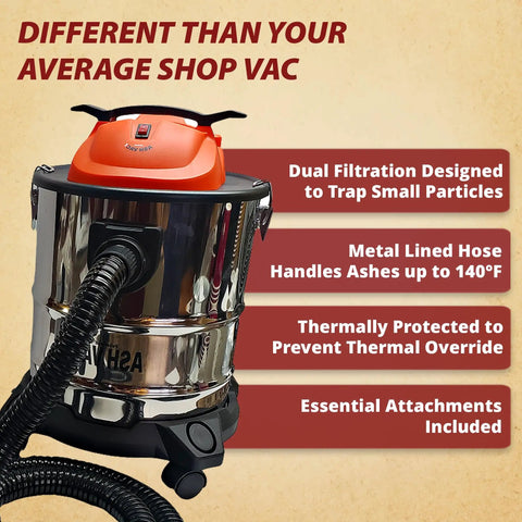 Ash Vault Pro 10 Amp Ash Vacuum For Fireplaces, Pellet Stoves And BBQs with metal lined hose and dual HEPA filtration