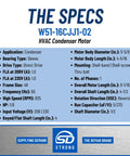 Specifications chart for Condenser HVAC Motor 1/6 HP, 1 Phase, 208/230V, 825 RPM Replacement With Included Run Capacitor