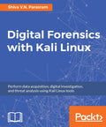 Cover of 'Hands On Kali Linux For Digital Forensics Master Data Acquisition Live Investigations Evidence Preservation And Threat Analysis'