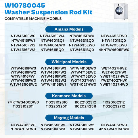 Washer Suspension Rods Kit For NTW4516FW3 NTW4516FW2 WTW4816FW2 WTW4800BQ1 model compatibility list of top-load washers.