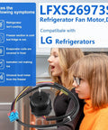 Direct Fit Refrigerator Condenser Fan Motor Replacement For Compatible Models LMXS28626S04 LMXS28626S06 LRFDS3016S00 LRFXC2416S00