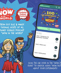 Phone screen showing science podcast '100 Experiments That Wow' with cartoon hosts promoting science kit for kids 6 and up.
