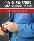 Installing RL-SWJ series shallow well jet pump, showing hands with electrical wiring, highlighting electrical experience required.