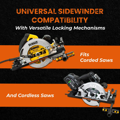 Universal compatibility of Precision Rolling Cut Guide For Right Blade Circular Saws for corded and cordless saws.