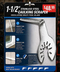 One And A Half Inch Stainless Steel Serrated Caulking Scraper For Oscillating Tools, Precision Edge Attachment sealed