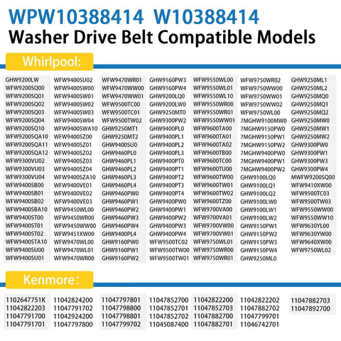 Washer Drive Belt Replaces WPW10388414 W10388414 fit guide for Whirlpool and Kenmore washer models