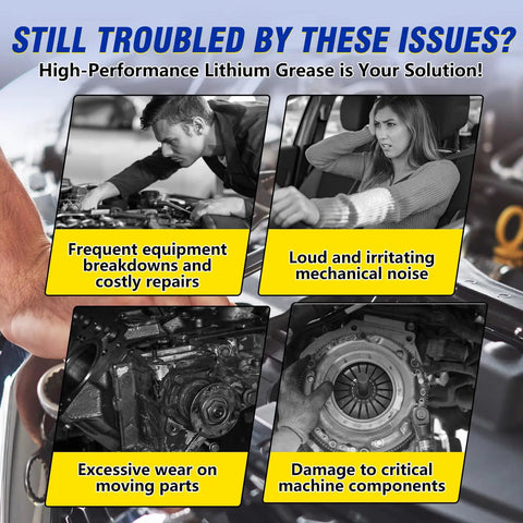 High-performance lithium grease solution for mechanical issues; includes common problems like noise, wear, and damage