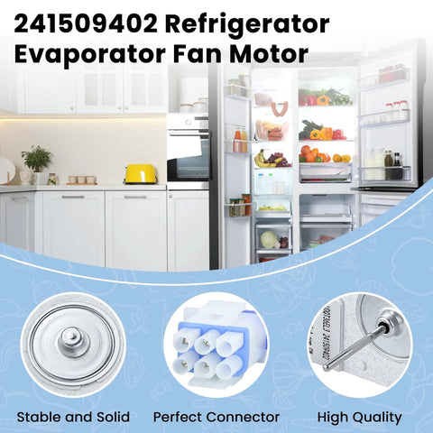 Evaporator Fan Motor For Refrigerator Replacement 241509402 Quiet, Efficient Air Circulation Fits Most Top Name Brands