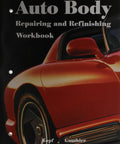 Cover of Must Have Body Repairing And Refinishing Textbook 8th Edition A Comprehensive Study Guide For Body Shop Technicians