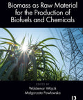 Cover of 'Biomass as Raw Material for Biofuels and Chemicals' showing plants and power lines against the sky.