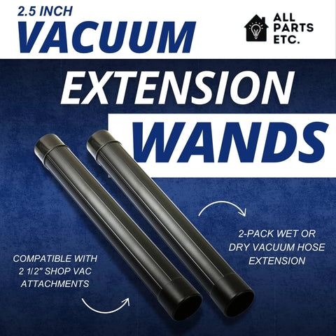 2.5 Inch Vacuum Extension Wands 19 Inch Long 2 Pack For Shop Vac Rigid Vacmaster Workshop And More Compatible With 2.5 Inch Attachments