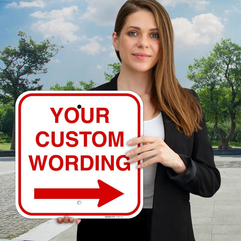 Customizable Square Left Or Right Arrow Sign For Office And Biz, Personalize With Your Wording, Durable American-Made Industrial Grade Directional Sign For Safety, Info, And Fun Office Decor. Square aluminum sign with right arrow and custom wording.