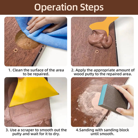 Four operation steps using 32oz Walnut Wood Filler Putty Repair Kit For Paintable Furniture Fix Up Dents, Cracks, Holes, And Defects, Includes Scrapers, Sanding Block, Gloves, And Easy To Use DIY Wood Repair.