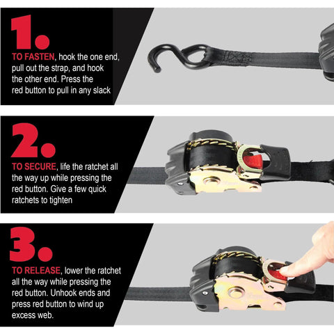 Instructional image showing how to use 2 Inch By 10 Foot Black Retractable Ratchet Tie Down Straps With Auto Retract and One Button Release.