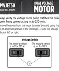 Dual voltage switch instructions for 1/2 HP Shallow Well Jet Pump For Homes And Cottages, Delivers 7.4 GPM, Model PWJET50 Black.