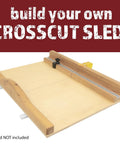 Top Shelf Diy Table Saw Crosscut Sled Kit With Two 19 Inch Predrilled Uhmw Slide Bars For Straight Shootin Precision And Total Shop Control Year Round, wooden base with aluminum tracks.