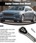 Rock Solid Engine Torque Strut Mount Fit For Volvo S60 V60 2019 2020 S90 V90 2017 2019 XC60 2018 2020 XC90 2016 2020 display