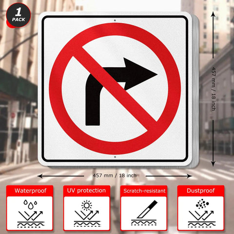 Large No Right Turn Sign 18 x 18 Inches High Visibility Reflective Aluminum Engineered Grade Safety Sign For Night Driving And Daytime Traffic In Streets Parking Lots And Work Zones, front view