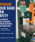 Vertical Band Saw Guard for 15 Inch Plus Saws with 7 Inch Lexan Shield, OSHA and ANSI Compliant, on green band saw