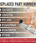 Exhaust Camshaft Position Actuator Solenoid For Variable Valve Timing VVT System Drop In Ready Replaces 12615873