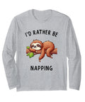 I'd Rather Be Napping Long Sleeve Tee For Lazy Days And Sloth Lovers, Cozy Cotton Comfort With Relaxed Fit, gray shirt with sloth design
