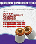 2 Pack Retaining Cap 120600 For Your 600 800 900 Plasma Cutters Fits PAC120 PAC121 PAC123 PAC125 Torch 40 To 50 Amp