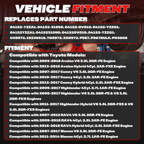 Compatibility list for Toyota Engine Oil Filter Kit 6 Pack Top Notch Compatible With Camry 2007 2017 RAV4 Highlander models.