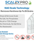 NAC Scale Technology Removes Hardness Up To 26 Grains for 10 Inch Slim Line Drop In Water Filter With Catalytic Carbon Salt Free Scale Preventer.