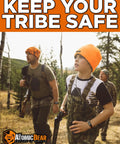 Group of people hiking in camouflage outfits, wearing orange hats, carrying gear, with text 'Keep Your Tribe Safe' above.