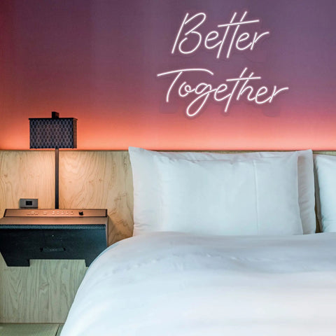 Better Together neon sign on bedroom wall with remote; Large Two Part Wedding Decor Kit, 24x10 Inch and 17x9 Inch panels