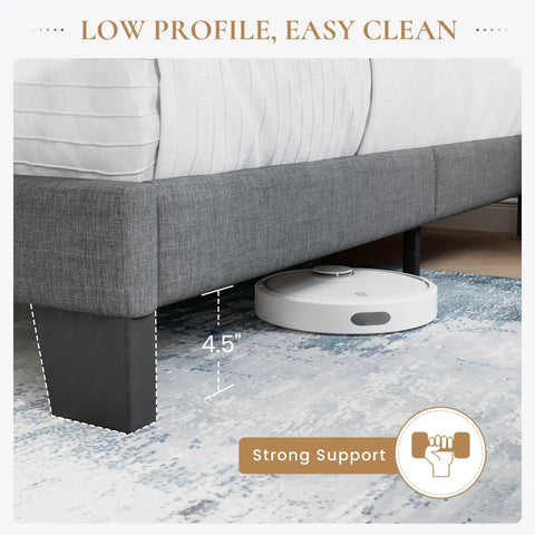 Full Platform Bed Frame With Upholstered Fabric Headboard In Grey Featuring Dense Foam Padding And Breathable Polyester For Super Comfy Nights and Straight Up Quality Bedding Setup, showcasing low profile design with cleaning robot underneath.