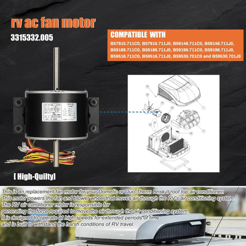 RV Brisk Air II Fan Motor Replacement One Quarter Horsepower Three Speed Genteq F48AF70A61 OEM Compatible Plug And Play Fits Dometic 3315332.005 Units Easy Install Quiet Operation In The RV Air Conditioning System with compatibility list and diagram.