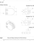 Technical drawing of Heavy Duty Round Glass Clamp for Flat Surfaces 3/8 to 1/2 Inch Glass, Stainless Steel 316, with gaskets and safety pin