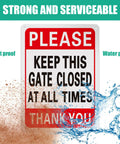 Four Pack Please Keep Gate Closed Signs 10x7 Inches Hella Tough Weatherproof Aluminum Warning Plaque with dust and water proof features.