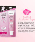Packaging of Liquid Fashion Tape Roll On Adhesive For Clothes And Skin Safe No Fuss All Day Hold Clear Body Glue For Dresses And Fabric Portable 1 Fl Oz Mess Free Application For Quick Fixes
