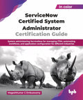 Book: ServiceNow Certified System Administrator Certification Guide, in color; two rhinos on a road.