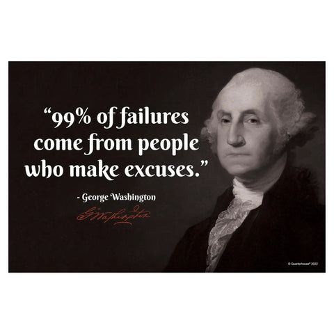 George Washington quote on failure, part of Eight American Presidents Quotes Poster Set For Classrooms And Homes, 12 by 18 inches, USA made