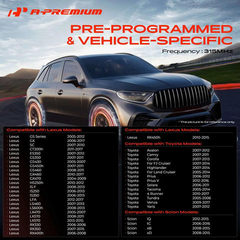 315MHz Pre-Programmed TPMS Sensor For Toyota Vehicles Drop-In Ready Tire Pressure Monitoring Sensor Fits 4Runner Avalon Camry Corolla FJ Cruiser Highlander Land Cruiser Prius Prius V Solara Tacoma Tundra Venza, shown with compatible vehicle list