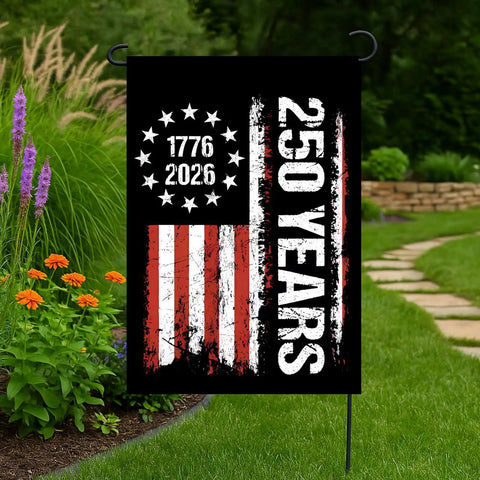 250th Anniversary Patriotic Garden Flag Double Sided 12x18 Inches With Stars And Stripes Design 1776-2026 Commemorative