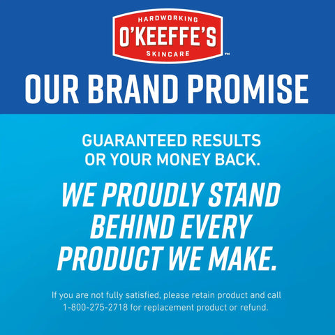 O'Keeffe's brand promise with guarantee, money-back statement, and contact info for Healthy Feet Foot Cream With Concentrated Moisture Lock.