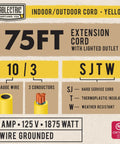 Product label for 75 Ft Heavy Duty Outdoor Extension Cord 10 AWG Waterproof Yellow SJTW Power Cable 15 Amp Lighted Plug