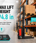 Heavy Duty Semi Electric Pallet Stacker Boasting 3,306 Lbs Capacity And Nearly Eight Feet Lift Height For Smooth Forklift Work In Your Warehouse, showing max lift height 94.8 in.