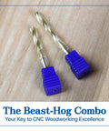 Beast And Hog Roughing Router Bit Combo Set With Quarter Inch Shank on wooden background, perfect for CNC woodworking.