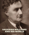 Hardcore Deep Dive Biography From Bard Music Festival A First Edition 345 Page Exploration Of A Twentieth Century British Composer His World Influences And Lasting Musical Legacy book cover featuring Vaughan Williams in profile.