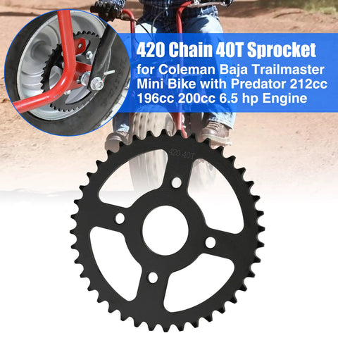420 chain 40T mini bike sprocket for Coleman Baja Trailmaster, compatible with 212cc Predator 196cc 200cc engines, four bolt mount