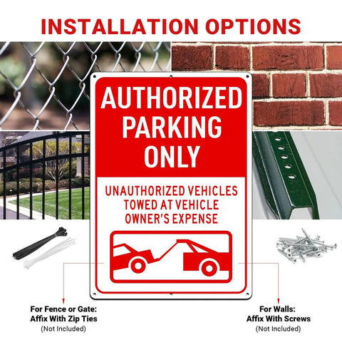 Authorized Parking Only Sign 2 Pack Towed At Owners Expense Warning Plate displayed with installation options for fences and walls.