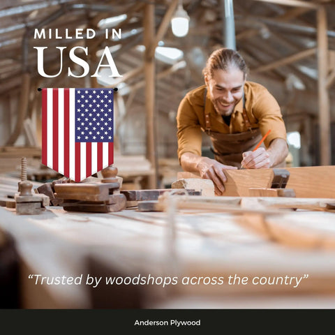 Woodworker crafting in a workshop, Milled in USA sign, trusted by woodshops, Anderson Plywood backdrop